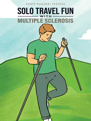 cover image of Solo Travel Fun with Multiple Sclerosis